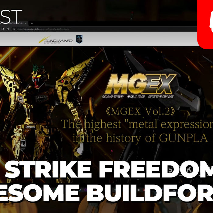 Reaction to announcement of MGEX Strike Freedom Gundam + Our awesome BuildForce! [BuildCast03]